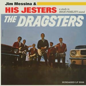 Album cover of "JIM MESSINA & HIS JESTERS - DRAGSTERS (BLUE VINYL LP)", featuring the band with musical instruments, flanked by two classic cars, in a stylized vintage design for vinyl.